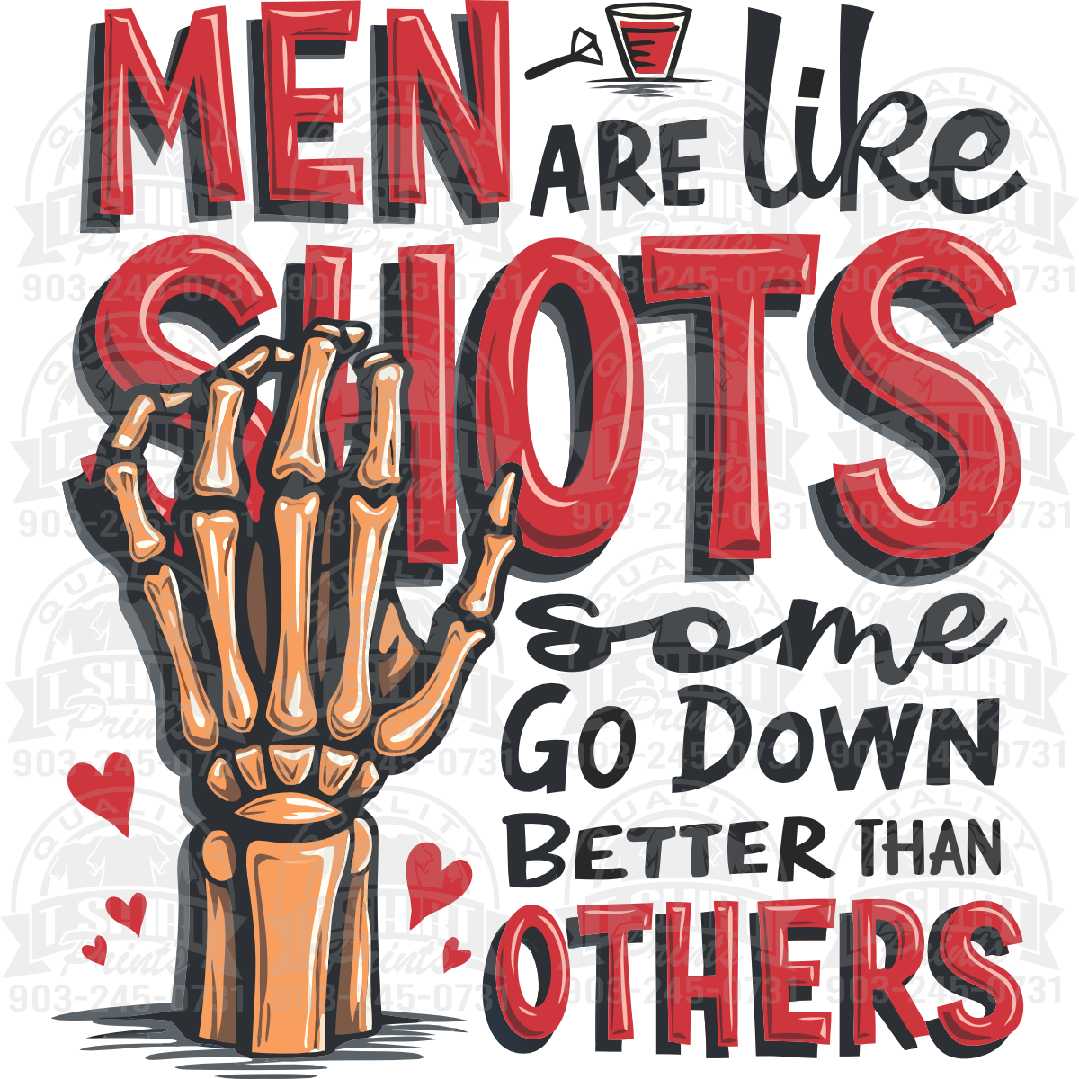 Men Are Like Shots Some... – Quality Prints And More